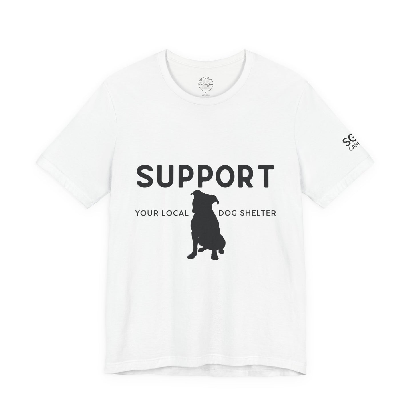 Support Your Local Dog Shelter T-Shirt — “Adopt Don’t Shop” Rescue Tee