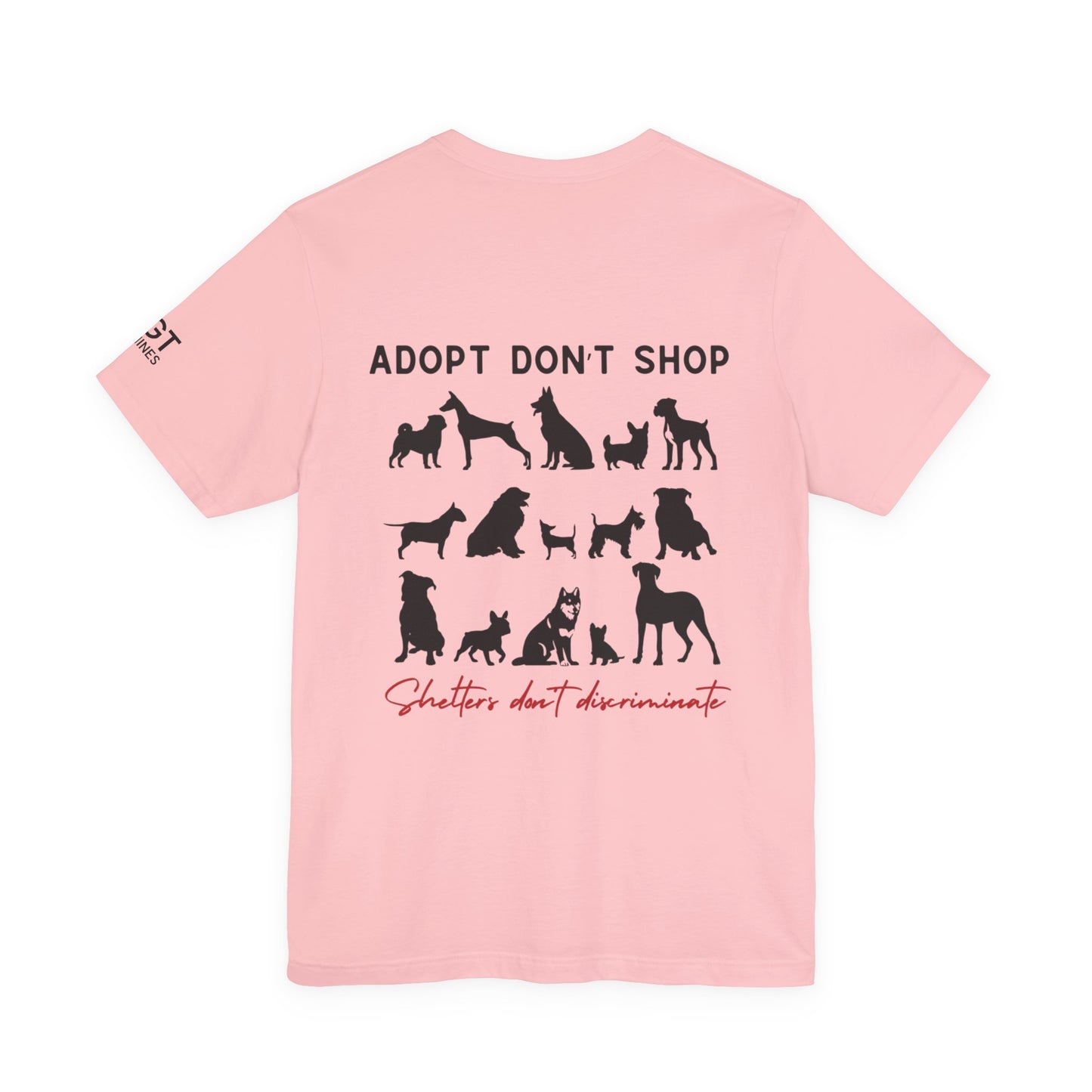 Support Your Local Dog Shelter T-Shirt — “Adopt Don’t Shop” Rescue Tee