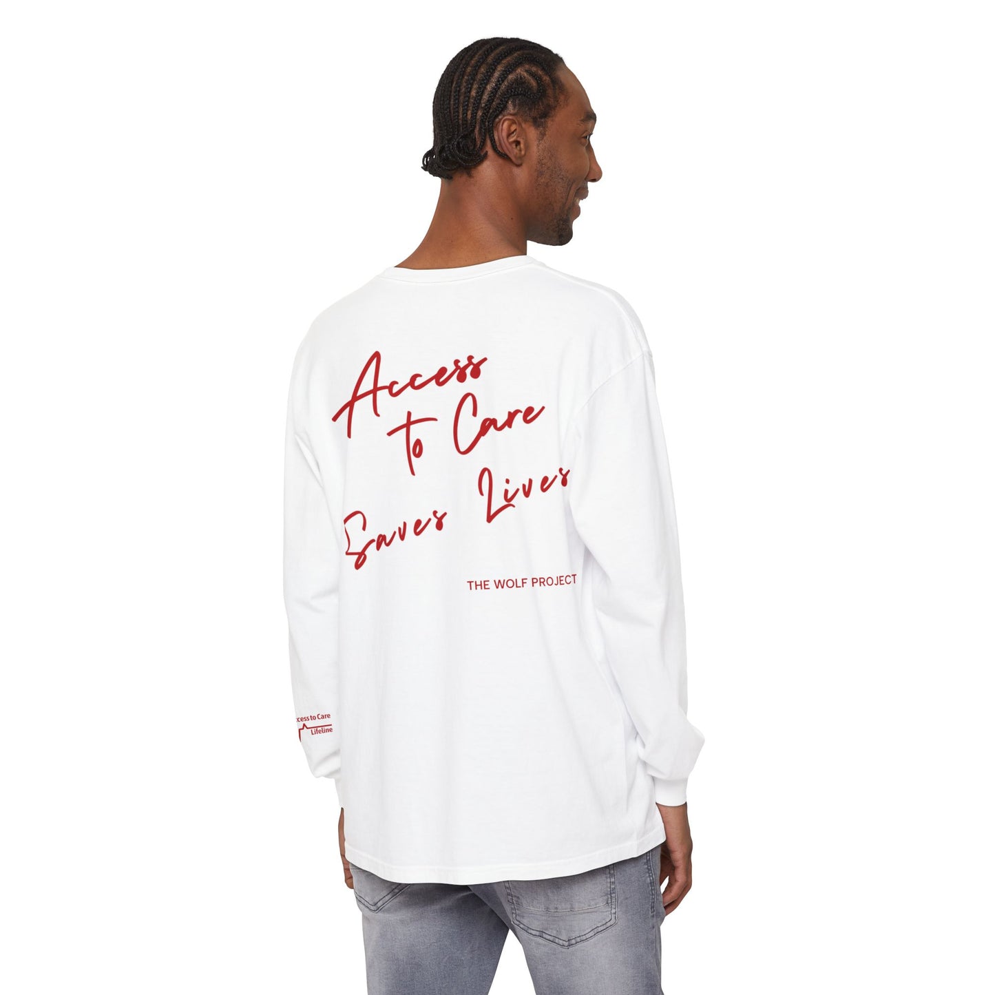 The Wolf Project Long Sleeve Tee  —  "Access to Care Saves Lives"