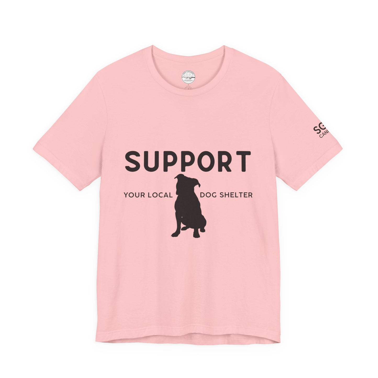 Support Your Local Dog Shelter T-Shirt — “Adopt Don’t Shop” Rescue Tee