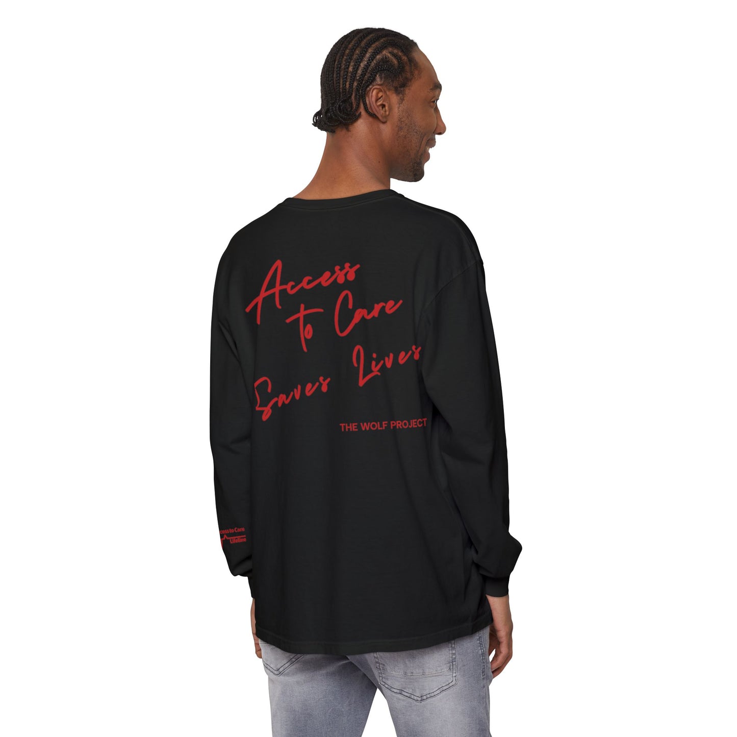 The Wolf Project Long Sleeve Tee  —  "Access to Care Saves Lives"